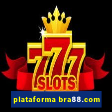 plataforma bra88.com